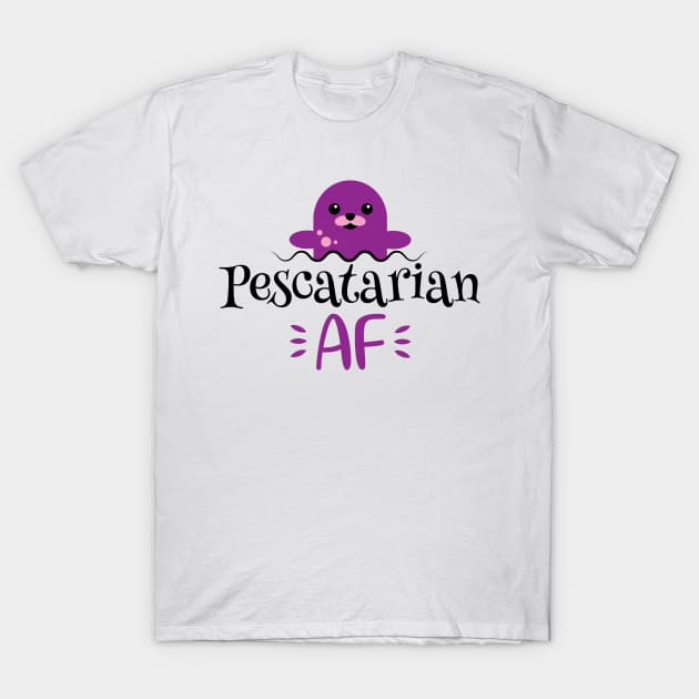 Pescatarian AF T-Shirt by defytees